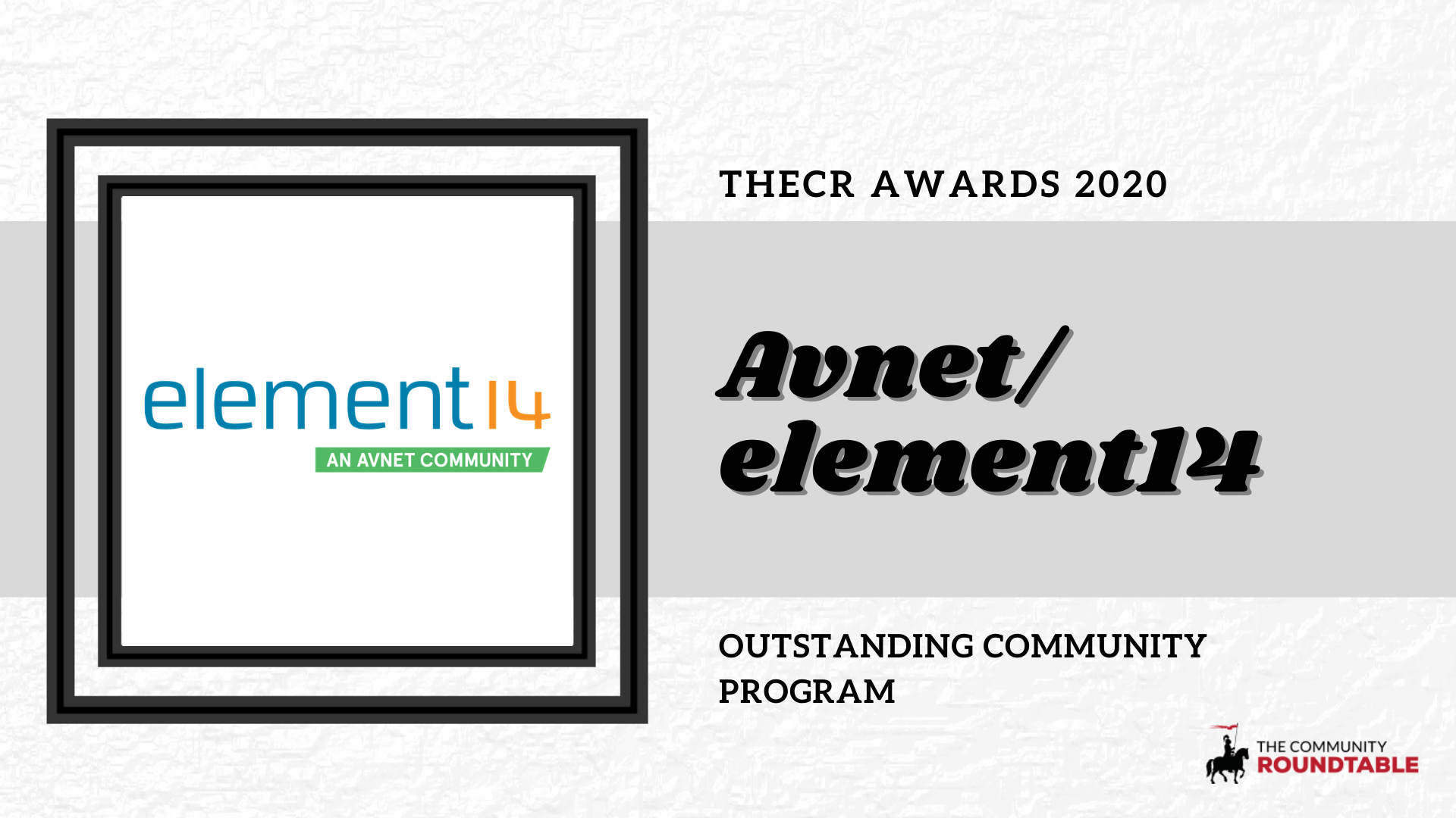 Outstanding Community Program - Avnet/element14