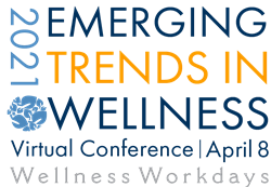 2021 Emerging Trends in Wellness Virtual Conference