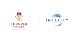 AAA Four-Diamond Thunder Valley Casino Resort Selects INTELITY for End-to-end Digital Transformation