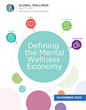 The GWI released its major research report for 2020: “Defining the Mental Wellness Economy.” It’s the first study to define mental wellness as opposed to mental health.