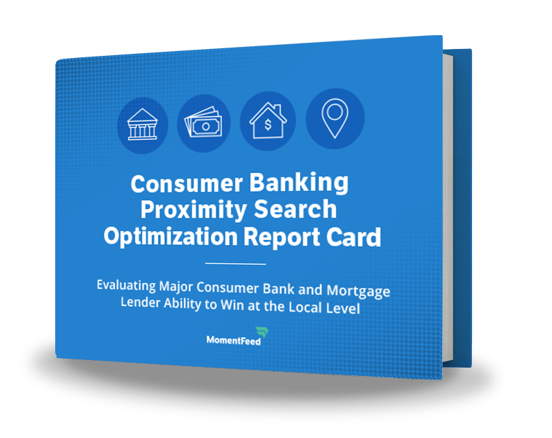 The “Banking Proximity Search Optimization Report Card” evaluates consumer banks with brick and mortar locations to determine how effectively they optimize for proximity “near me” organic search.