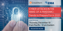 “Cyber Attacks in the Wake of a Pandemic: Trends to Prepare for in 2021” Webinar