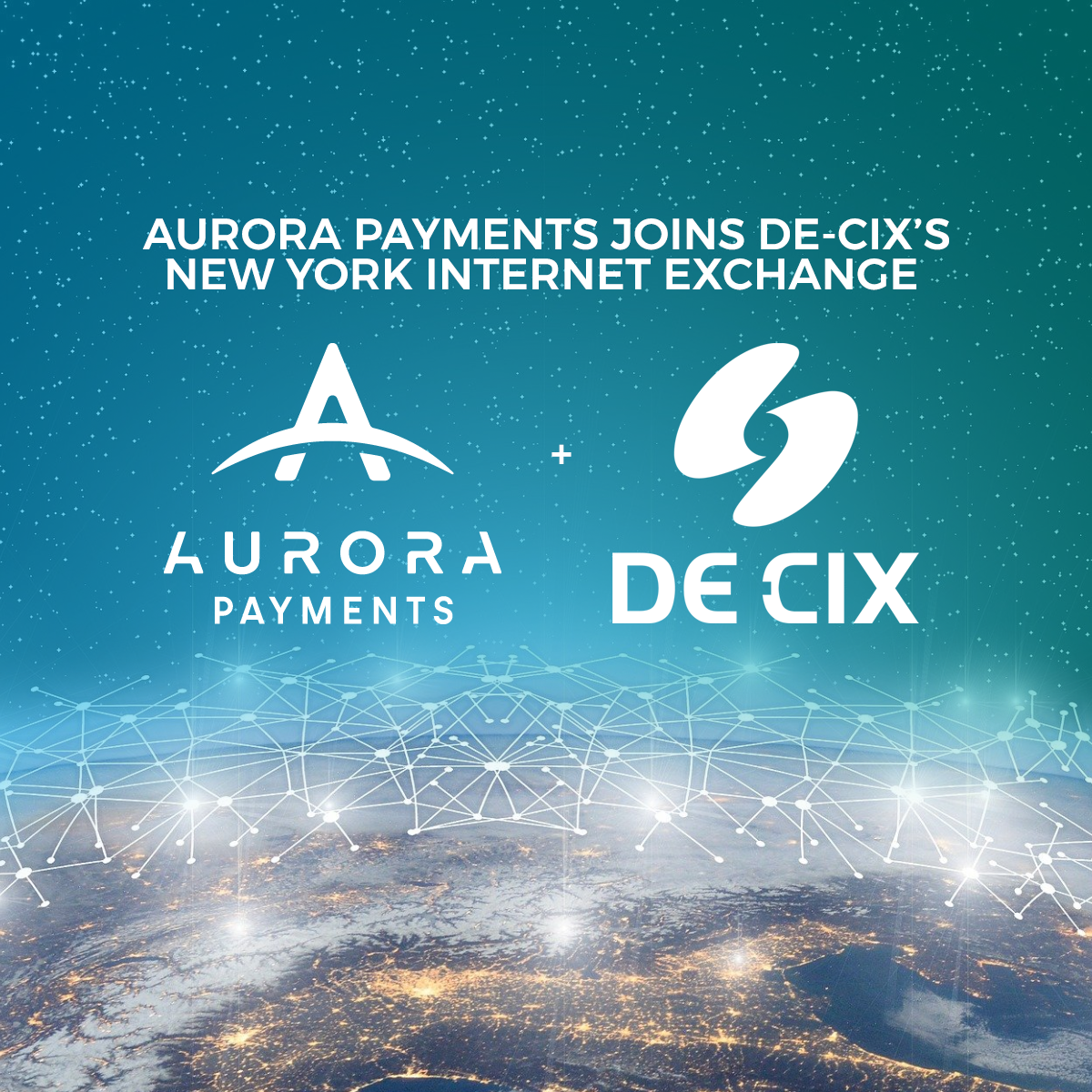Aurora Payments Joins DE-CIX’s New York Internet Exchange
