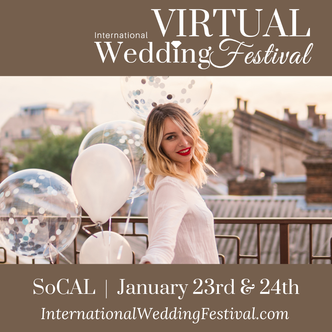 Los Angeles Virtual Wedding Festival | January 23rd & 24th
