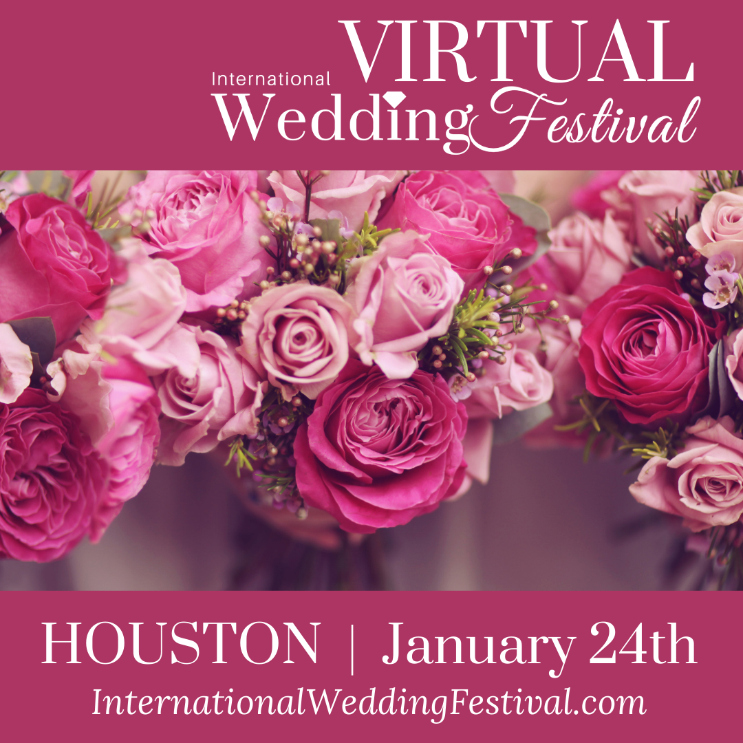 Houston Virtual Wedding Festival | January 24th