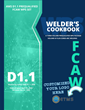 Welder's Cookbook - FCAW