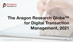 Aragon Research releases its 2021 Globe for Digital Transaction Management.
