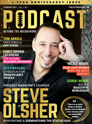 Podcast Magazine 1-Year Anniversary Issue
