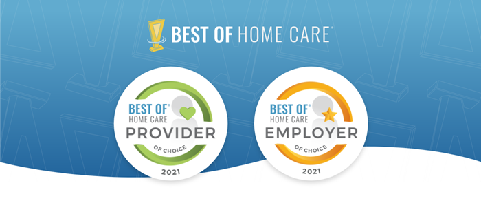 Best of Home Care Provider of Choice and Employer of Choice