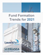 2021 Fund Formation Report