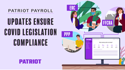 Patriot Software updates ensure compliance for PPP loan ERC, FFCRA