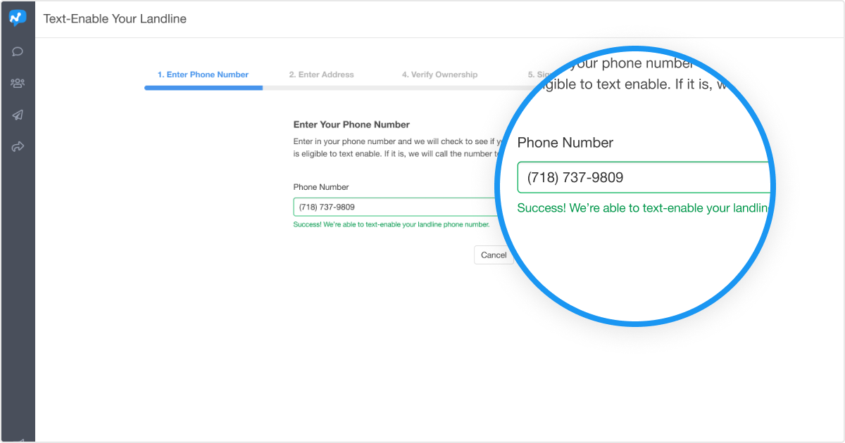 Step 1: Enter your number and verify you own the landline you want text enabled.