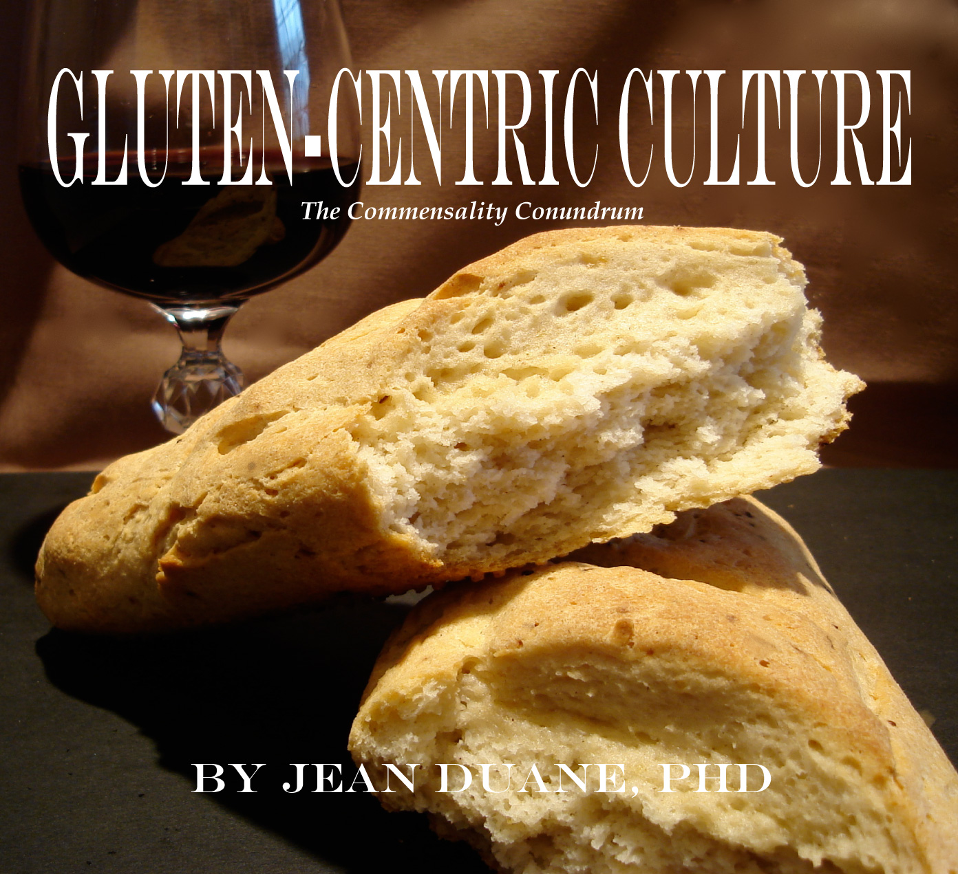 Gluten-Centric Culture