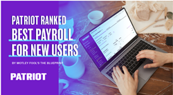 Thumb image for Patriot Software Named Best Payroll for New Users by Motley Fools The Blueprint