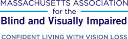 Massachusetts Association for the Blind and Visually Impaired Logo, Confident Living with Vision Loss