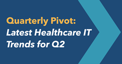 Q2 Quarterly Pivot Report from Pivot Point Consulting