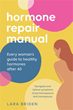 Recently Published Hormone Repair Manual