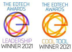 EdTech Awards - Leadership Winner and Cool Tool Winner -  2021