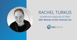 Rachel Turkus of NetFortris Featured on CRN’s 2021 Women of the Channel List