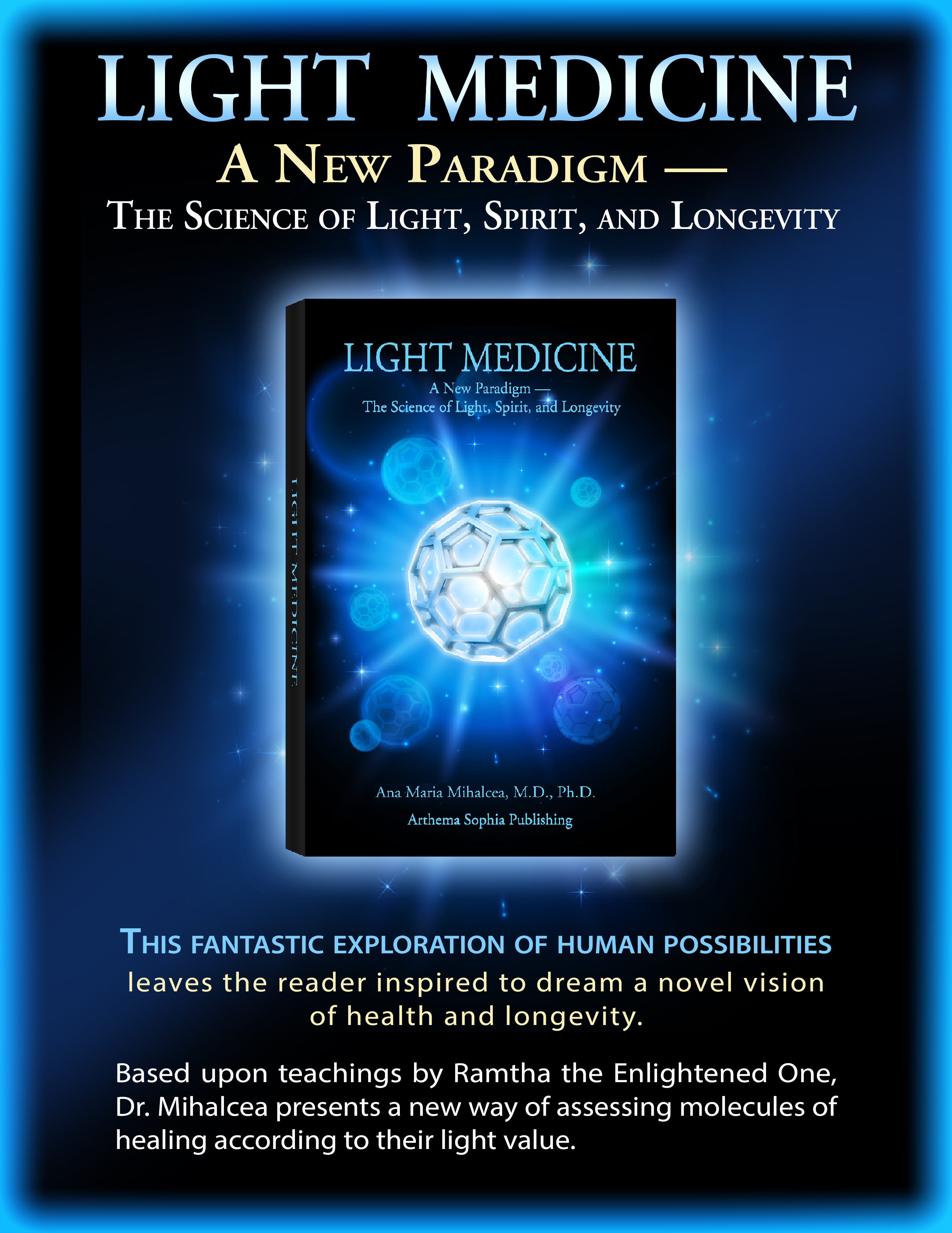 Light Medicine A New Paradigm