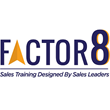 Factor 8, top sales training company