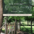 Politics & Poetry ™ Podcast - Episode 3