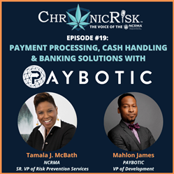 NCRMA Chronic Risk Podcast Episode 19 featuring Paybotic