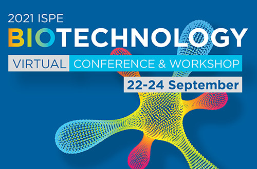 2021 ISPE Biotechnology Conference & Workshop