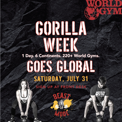 Gorilla Week Goes Global
1 Day. 6 Continents. 220+ World Gyms.