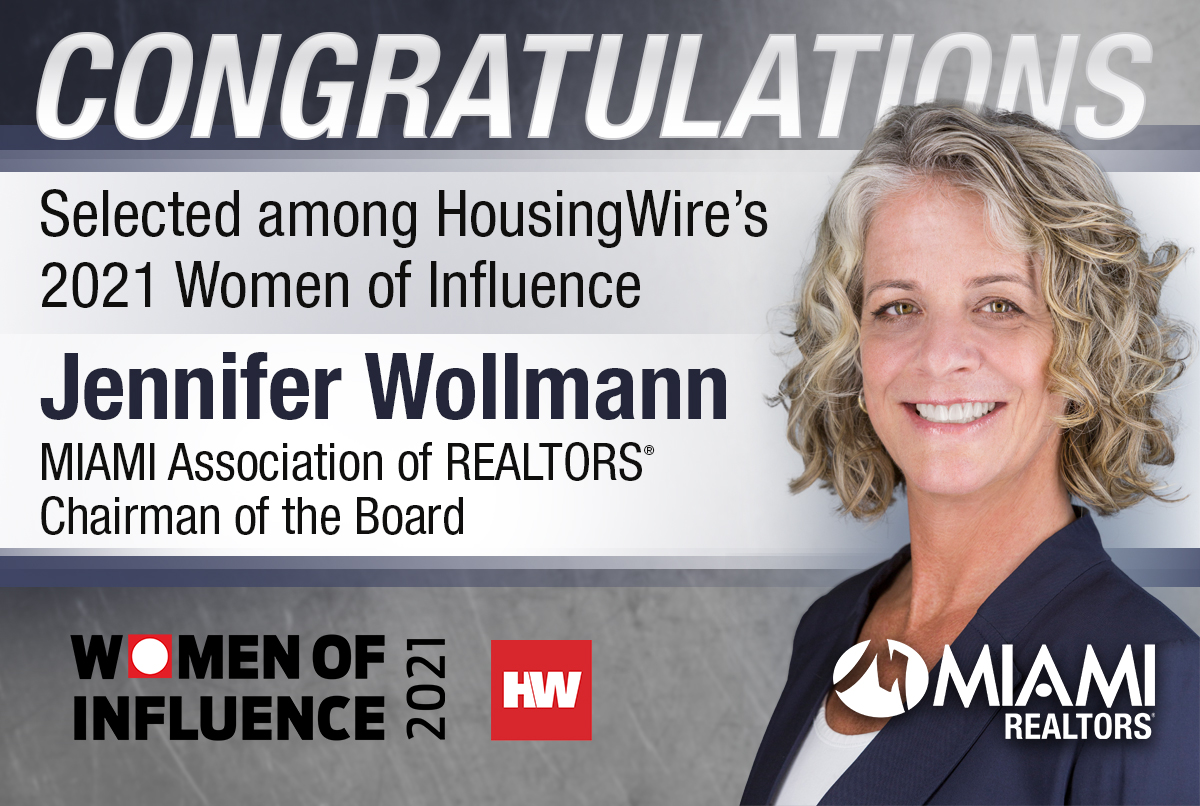 MIAMI Chairman of the Board Jennifer Wollmann Named Among HousingWire’s 2021 Women of Influence