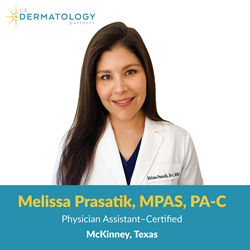 McKinney Dermatology PA Melissa Prasatik