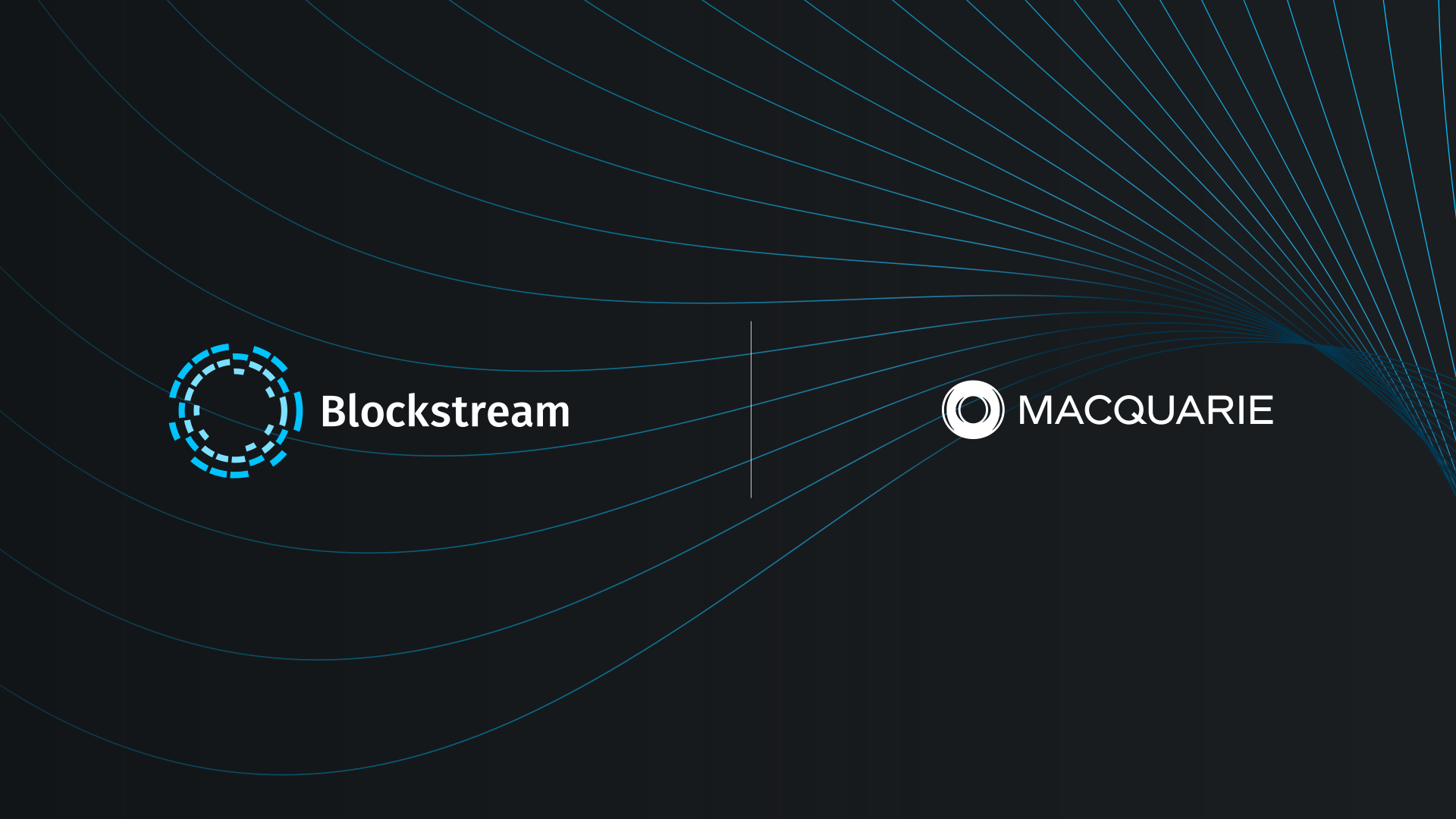 Blockstream & Macquarie