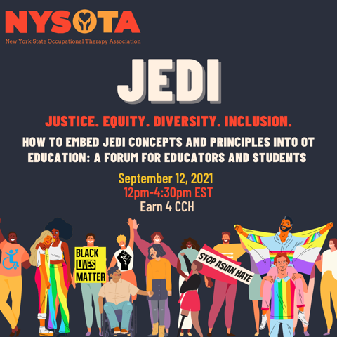 New York State Occupational Therapy Association Presents JEDI Forum for Educators and Students