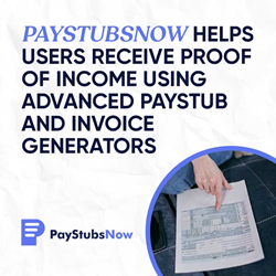 Thumb image for PaystubsNow Helps Users Receive Proof of Income Using Advanced Paystub and Invoice Generators