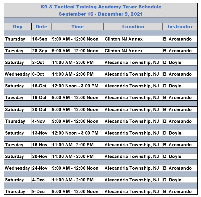 K9 & Tactical Training Academy Taser Certification Schedule, September-December 2021