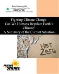 "Fighting Climate Change: Can We Humans Regulate Earth's Climate?" offers a concise plain language summary of new climate change science insights and the challenges of trying to reach NetZero2050.