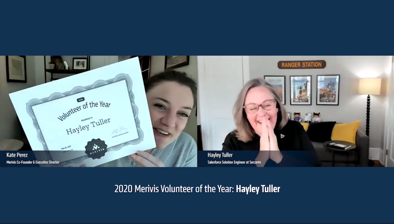 Merivis volunteer Hayley Tuller was named 2020 Merivis Volunteer of the Year for her work mentoring transitioning military veterans who are launching new technology careers.