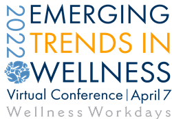 2022 Emerging Trends in Wellness Virtual Conference