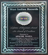 The Lifetime Achievement Award Apache Waria received from West Indian Records.