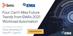 Four Can’t-Miss Future Trends from EMA’s 2021 Workload Automation Radar Report webinar
