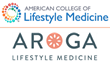 American College of Lifestyle Medicine Adds Canadian Multispecialty Powerhouse Aroga Lifestyle Medicine to its Corporate Roundtable