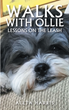 Aleta Harris’s newly released “Walks with Ollie: Lessons on the Leash” offers readers a unique perspective on finding God in the small moments