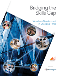 Thumb image for Talent Development Professionals Play a Critical Role in Addressing the Workplace Skills Gap