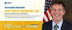 Matthew Hepburn, MD, Senior Advisor to the Director, Pandemic Prevention, U.S. Office of Science and Technology Policy (OSTP), Executive Office of the President