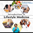 American College of Lifestyle Medicine Launches One-hour Online CME/CE “Introduction to Lifestyle Medicine” Course for Medical Professionals
