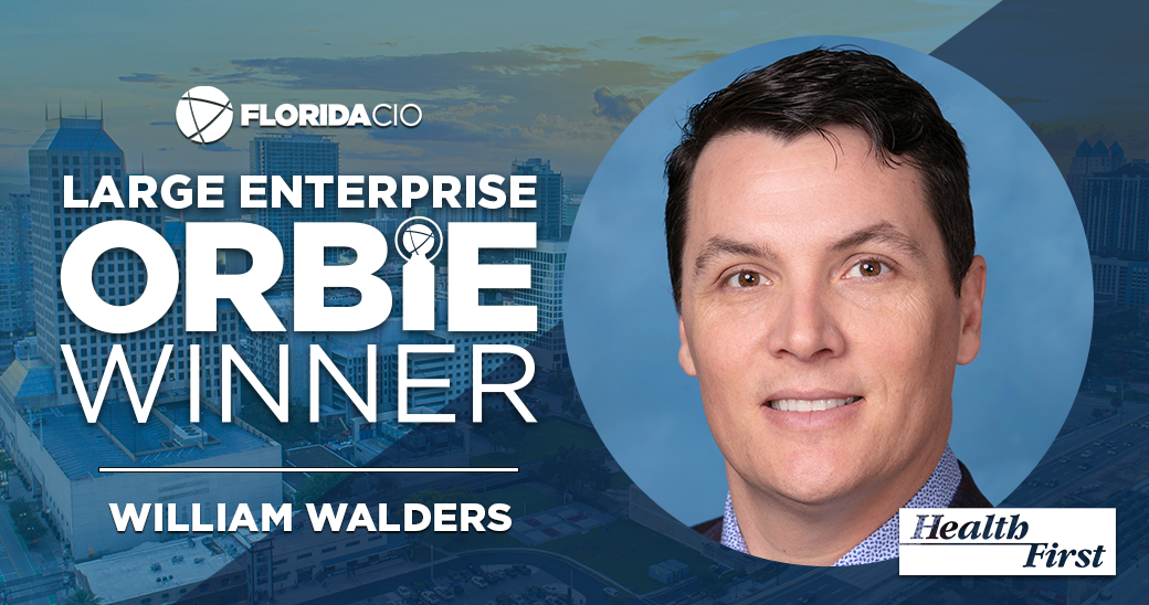 Large Enterprise ORBIE Winner, William Walders of Health First