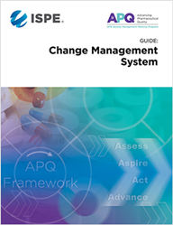 ISPE APQ Guide: Change Management (CM) System