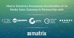 Matrix Accelerates Media Sales Gateway