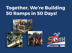 BraunAbility building 50 ramps in 50 days with SAWs nonprofit.