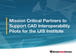 Mission Critical Partners to Support CAD Interoperability Pilots for the IJIS Institute